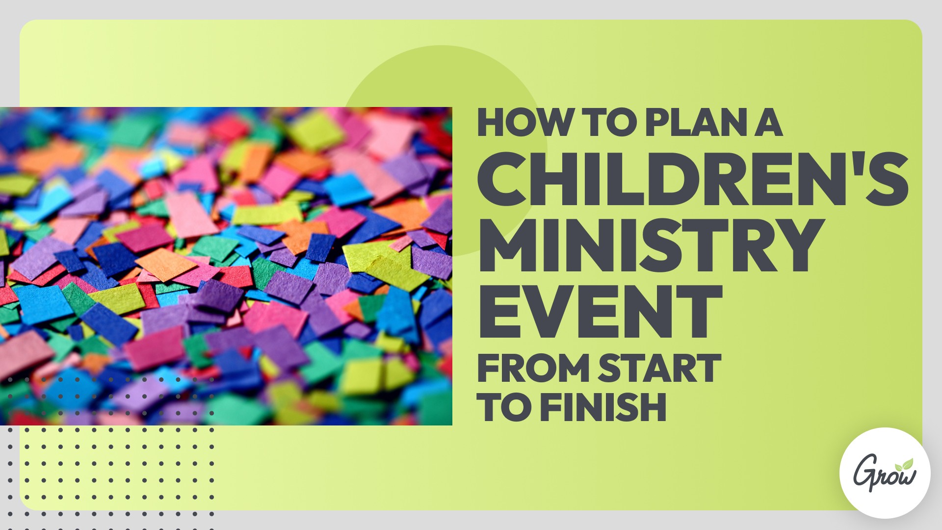How to Plan a Children’s Ministry Event from Start to Finish