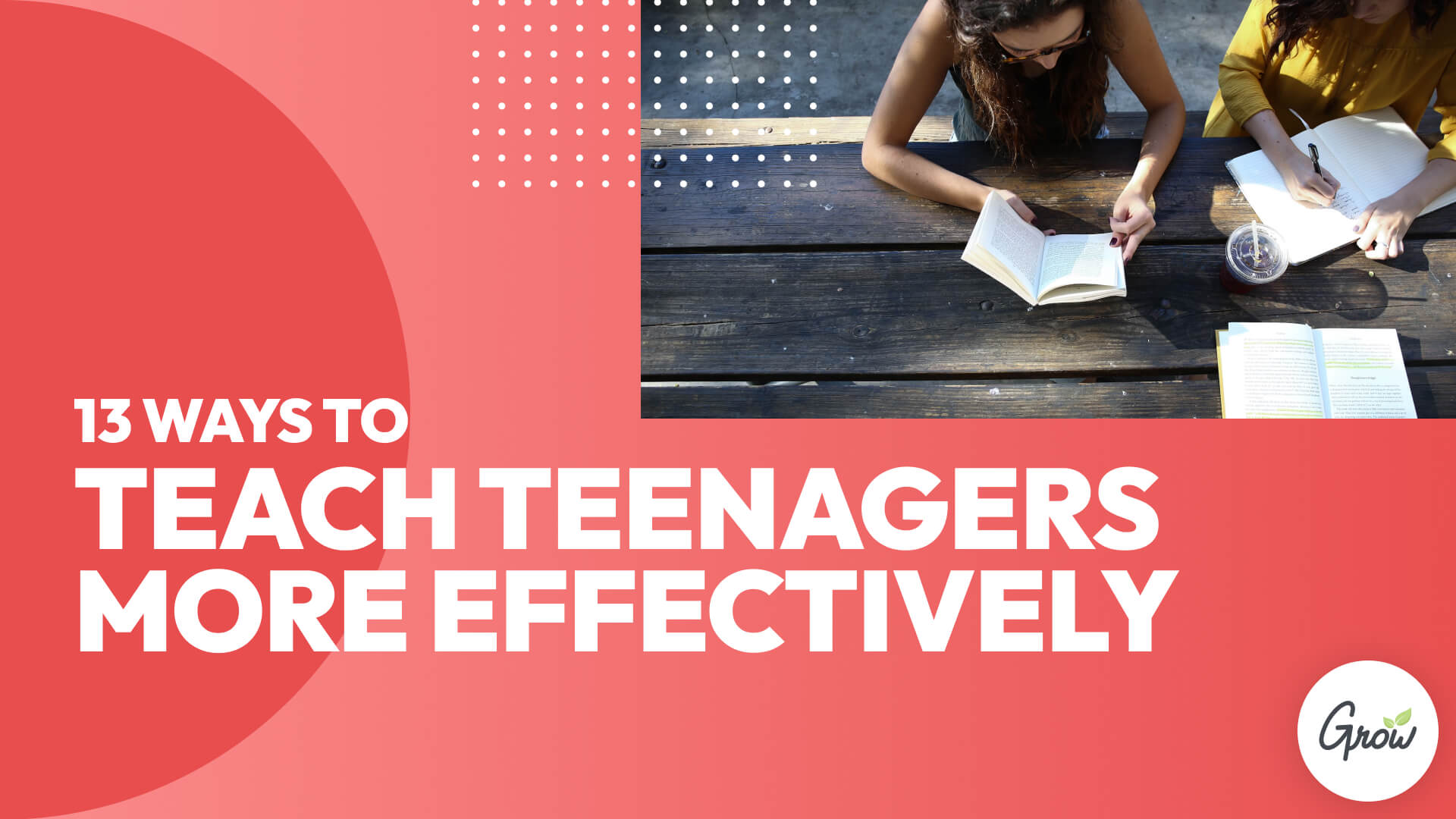 13 Ways to Teach Teenagers More Effectively