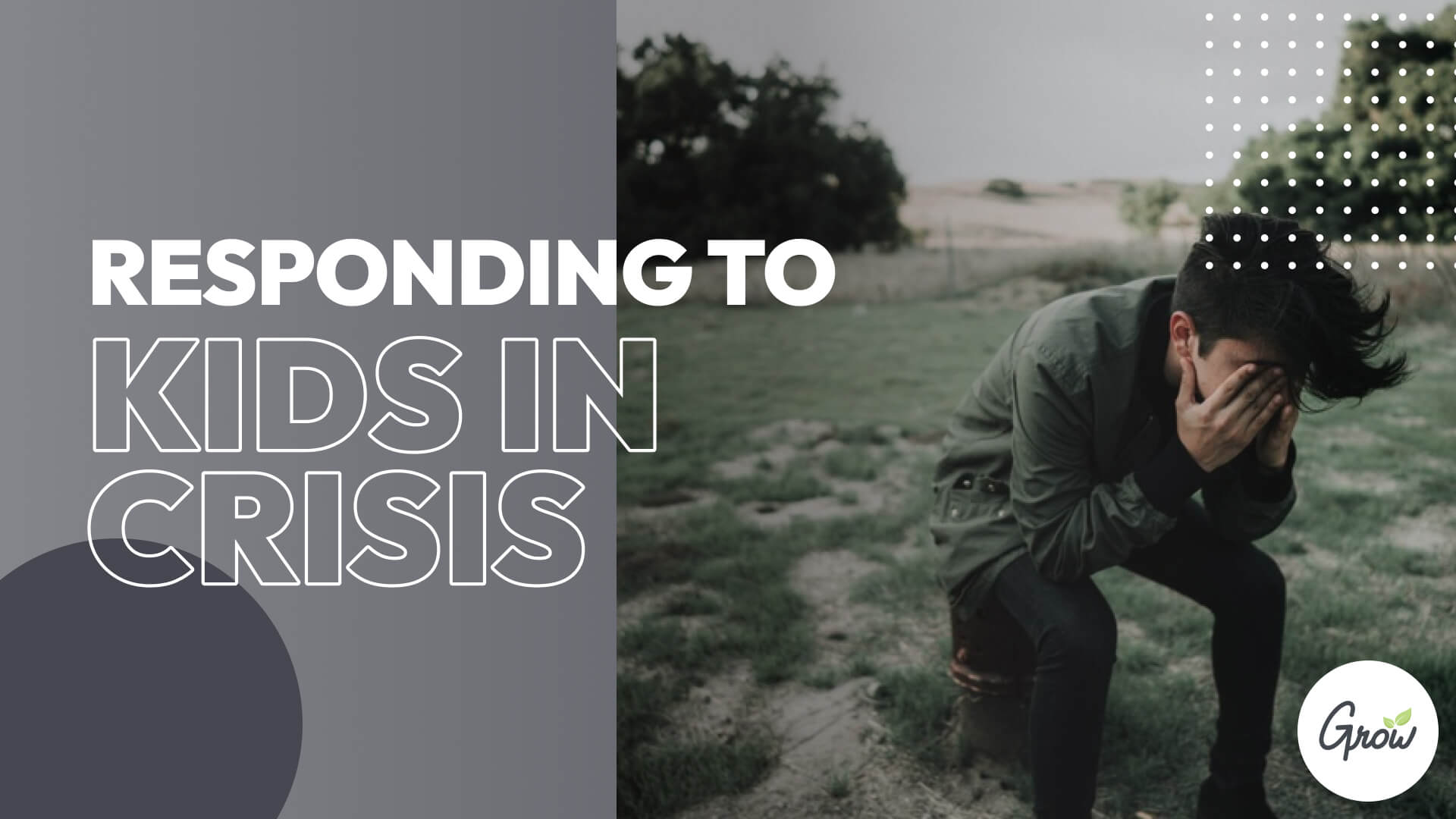 Responding to Kids in Crisis